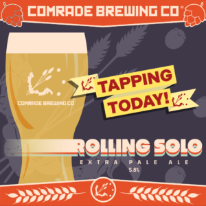 New Beer Tapping, Rolling Solo Extra Pale Ale, 5.8% ABV