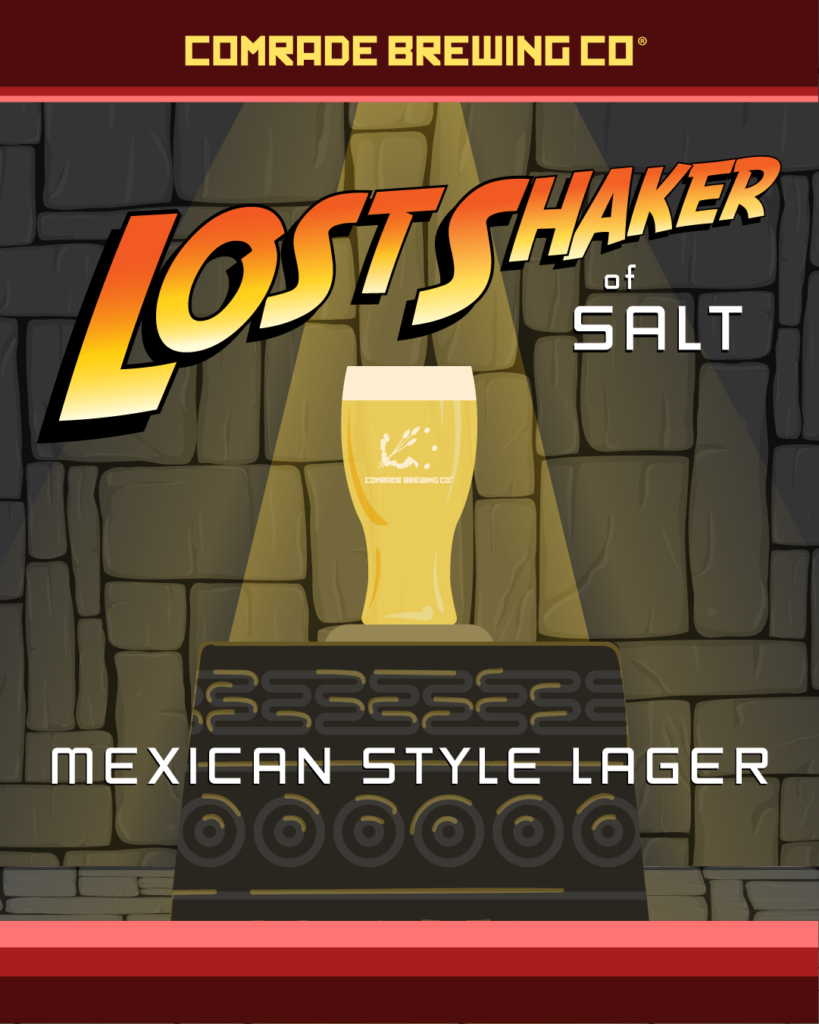 New Beer Tapping, Lost Shaker (of salt) Mexican-Style Lager