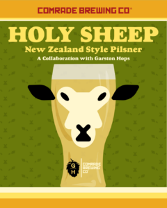 Comrade Brewing Co. Holy Sheep New Zealand Style Pilsner, a Collaboration with Garston Hops